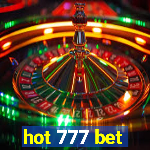 hot 777 bet